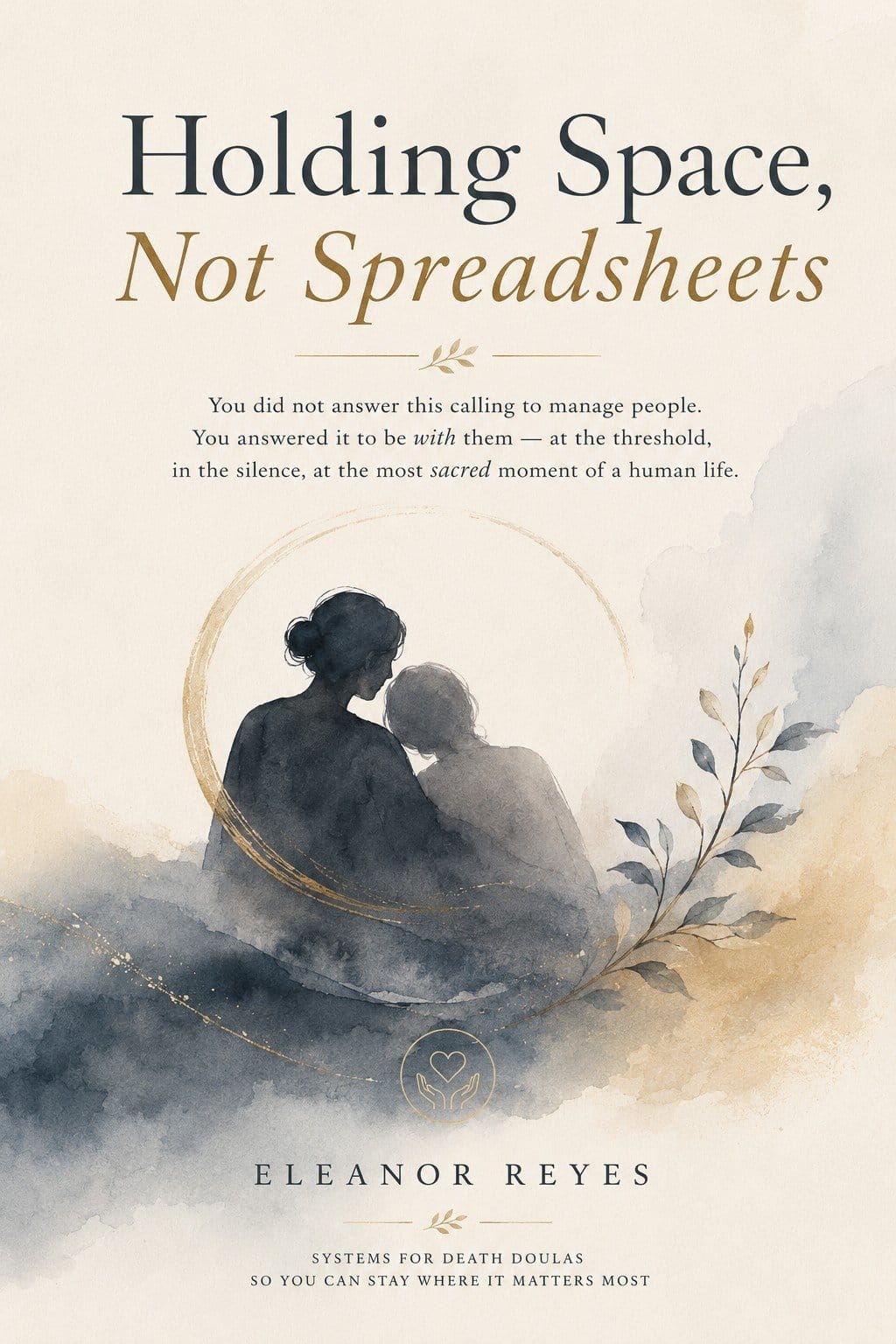 Holding Space, Not Spreadsheets