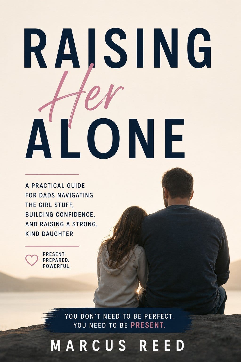 Raising Her Alone