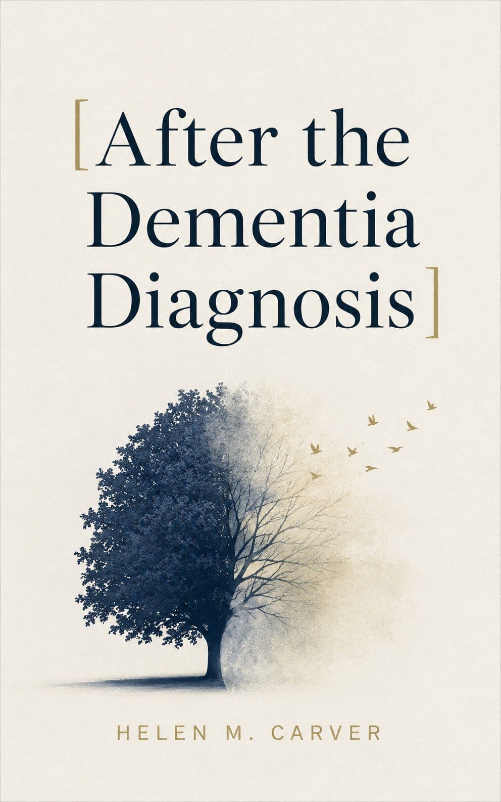 After the Dementia Diagnosis