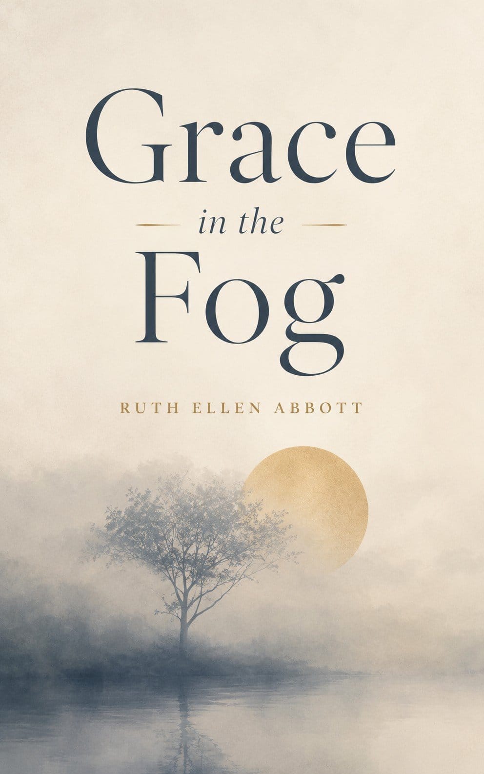 Grace in the Fog