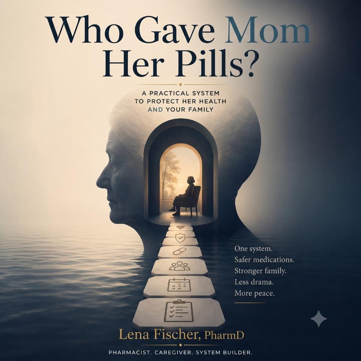 Who Gave Mom Her Pills?