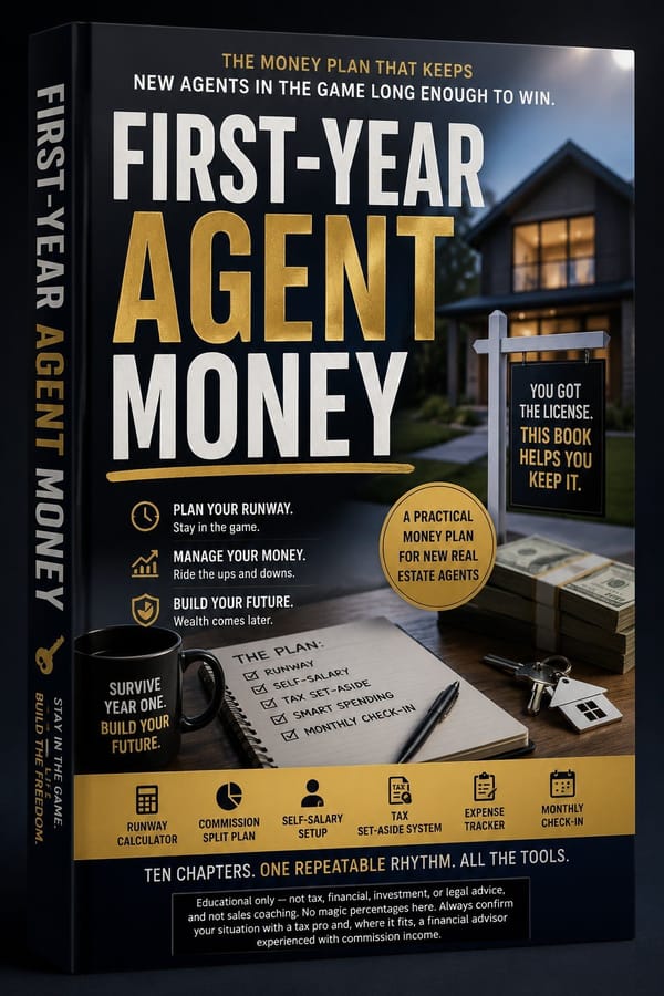 First-Year Agent Money