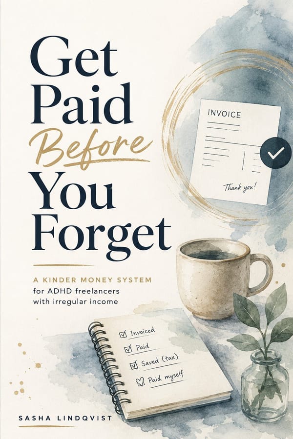 Get Paid Before You Forget